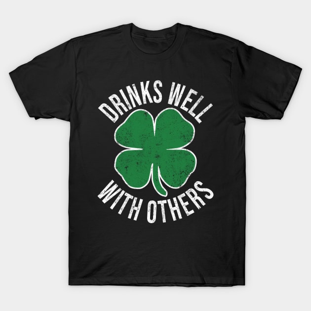 Funny St Patrick's Day Drinking Team T-Shirt by Rosiengo